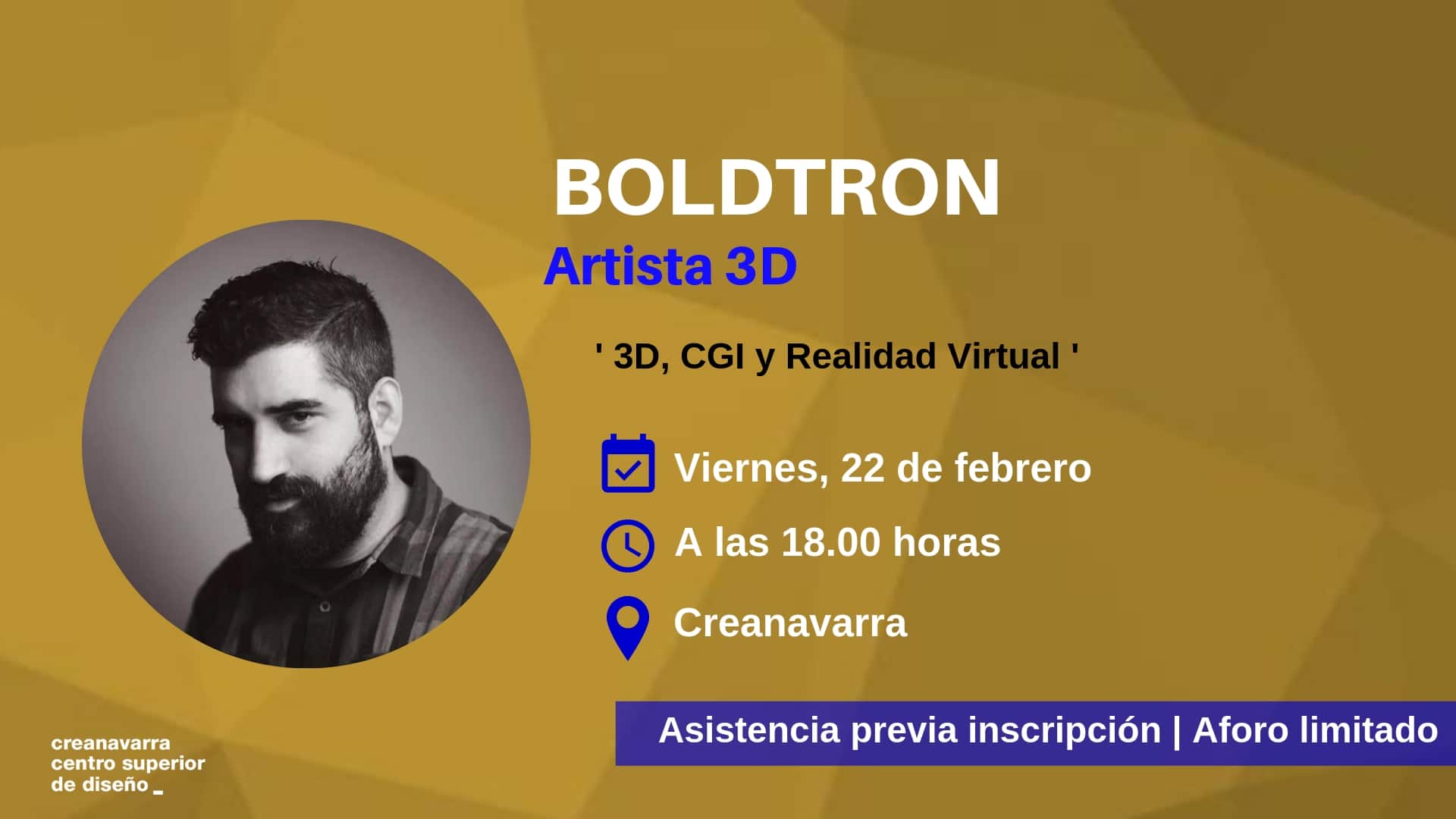 Boldtron, uno de los artistas 3D del momento, en Creanavarra | Copia de Copia de Copia de Copia de 1ra CONVOCATORIA