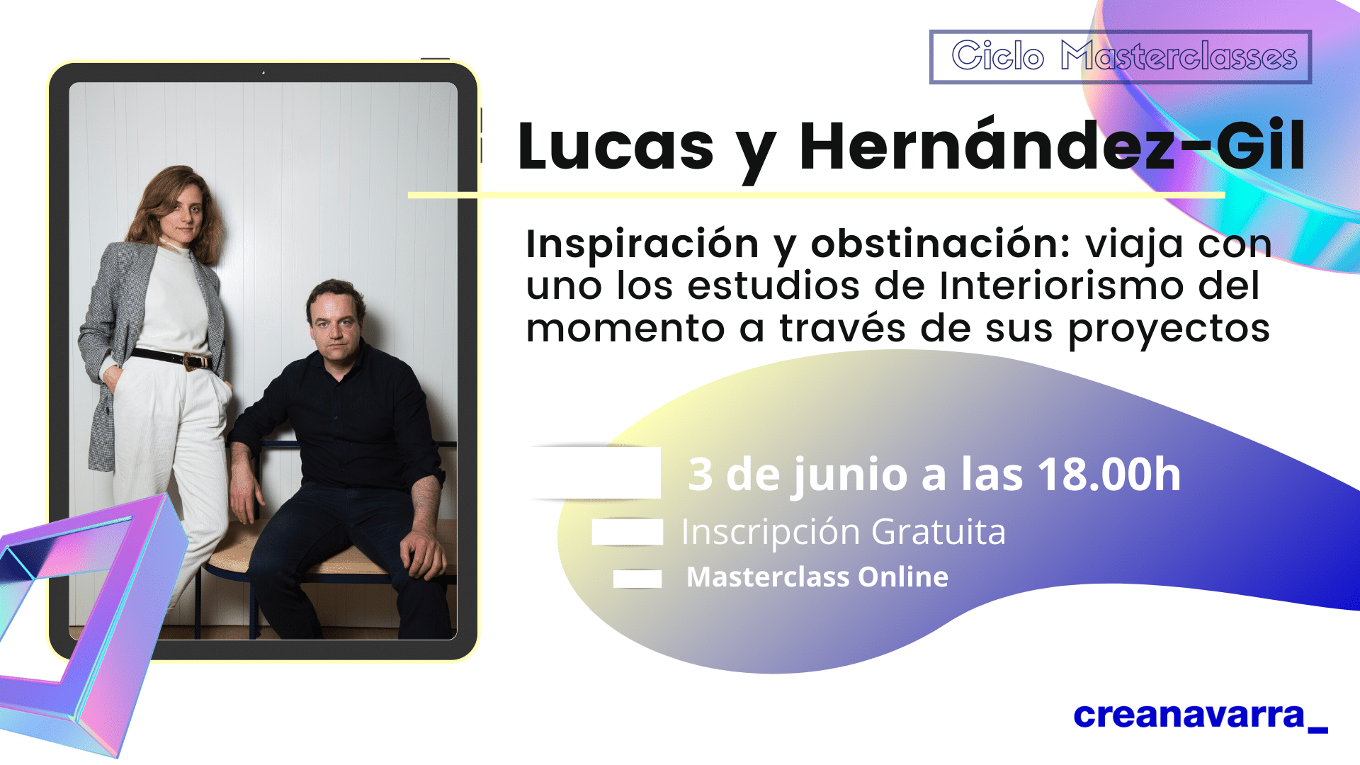master class con el estudio de interiorismo: lucas y hernández-gil