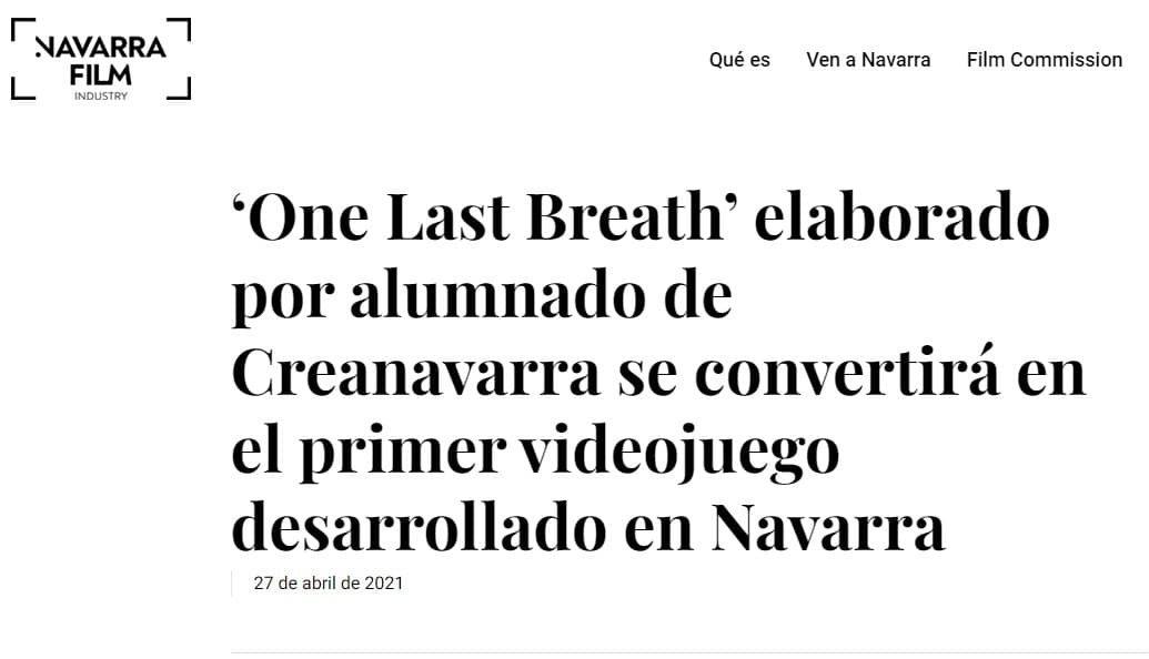 ‘One Last Breath’ primer videojuego navarro desarrollado por estudiantes de Creanavarra